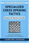 Budapest & Fajarowicz Gambits Chess Opening Guide