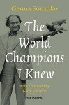 Famous Chess Champions: Stories and Strategies