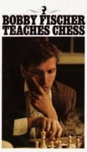 Learn Chess with Bobby Fischer's Guide