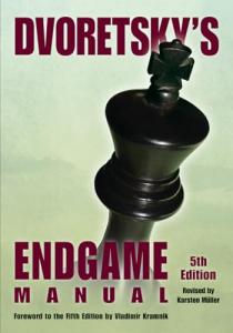 Dvoretsky's Endgame Chess Mastery Guide