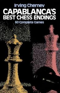 Capablanca's 60 Best Chess Endings