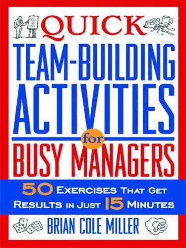 50 Quick Team-Building Activities for Busy Managers
