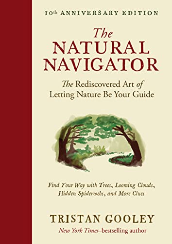 Nature's Guide: The Natural Navigator - 10th Anniversary Edition