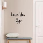 Love You Bye Wood Sign for Home Decor