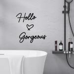 Hello Gorgeous Metal Wall Art for Any Room