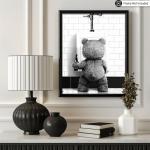 Poster Master Funny Teddy Bear Print - Humorous Gift for Men, Women, and Movie Fans - Black & White Wall Art for Bathroom, Restroom, Nursery, Kids Room - 8x10 UNFRAMED Wall Art
