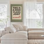 Retro Quote Wall Art - "This Is A High Class Joint