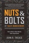 Nuts and Bolts of Sales Management: How to Build a High Velocity Sales Organization