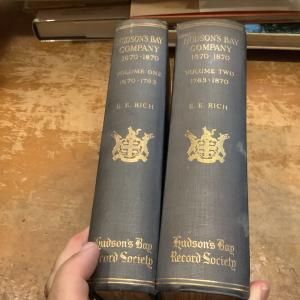 The History Of The Hudson's Bay Company 1670-1870 2 Volume Set 1958-59 Ltd Ed