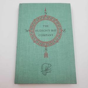 The Hudson's Bay Company: Landmark Series by Richard Morenus 1956 1st Edition