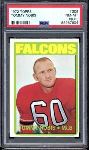 1972 Topps Football #309 Tommy Nobis PSA 8 (OC)