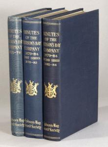 E E Rich / Minutes of the Hudson's Bay Company 1671-1674 and 1679-82 and 1682-84