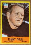 1967 Philadelphia Gum Football Tommy Nobis ROOKIE 7 Atlanta Falcons about VG/VG+