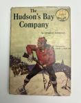 Hudson’s Bay Company By Richard Morenus Illus Landmark Bks W-24 1956 1st Ed HCDJ