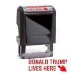 Donald Trump Lives Here Self-Inking Stamp