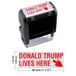 Donald Trump Lives Here Self-Inking Stamp