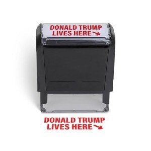 Trump Lives Here Self-Inking Custom Stamp