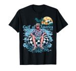 Funny Trump "Gulf Of Us" 2025 T-Shirt