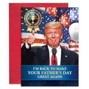 Funny Trump Father's Day Card for Dads