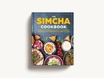 Simcha Cookbook: 100+ Modern Israeli Recipes