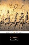 The Jewish War: Revised Edition – Penguin Classics
