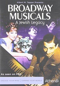 Jewish Legacy of Broadway Musicals