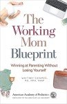 Winning at Parenting While Keeping Yourself Whole