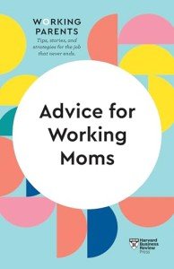 Empowering Insights for Working Moms