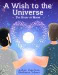 Noemi's Journey: A Wish to the Universe