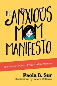 Anxious Mom's Guide: 18 Lessons for Empowerment
