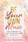 Embrace Your Femininity: Daily Empowerment Exercises