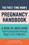 Essential Guide for First-Time Moms: Pregnancy Insights