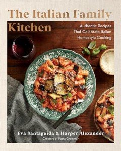 Celebrating Italian Cooking Through Family Recipes