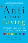 Transform Your Life with Anticancer Living Guide