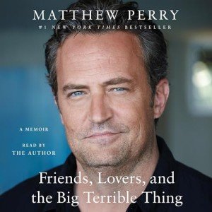 Friends, Lovers, and Life's Big Challenges: A Memoir