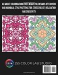 Mindful patterns: Adult coloring book with beautiful designs of flowers and mandala style patterns for strees relief, relaxation and creativity