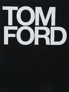 Tom Ford: A Journey of Empowerment and Growth