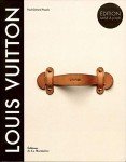 Louis Vuitton: The Birth of Modern Luxury