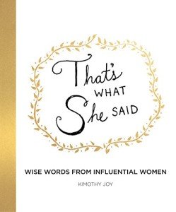 Empowering Insights from Influential Women
