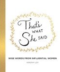 Empowering Insights from Influential Women