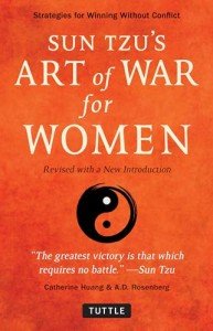 Art of War for Women: Conflict-Free Strategies
