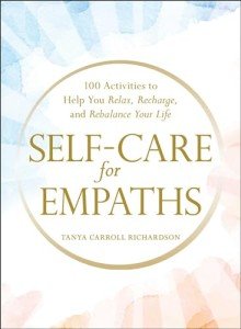 Empath Self-Care: 100 Ways to Recharge and Balance