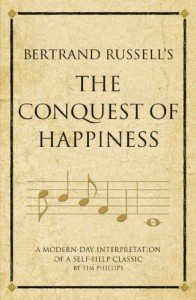 The Conquest of Happiness: A Modern Self-Help Guide