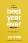 Best Year Ever: Strategies for Growth and Happiness