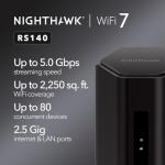 NETGEAR Nighthawk Dual-Band WiFi 7 Router (RS140) - Security Features, BE5000 Wireless Speed (up to 5.0 Gbps) - Covers up to 2,250 sq. ft., 80 Devices - 2.5 Gig Internet Port