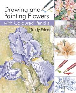 Drawing & Painting Flowers with Coloured Pencils