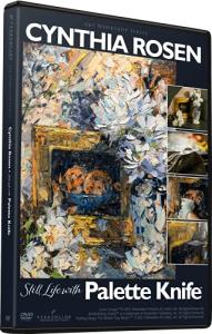 CYNTHIA ROSEN: STILL LIFE WITH PALETTE KNIFE - Learn New Skills from a Master, Art Improvement, Art Instruction, Art Education, Become a Better Artist.