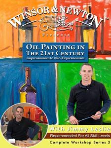 Oil Painting in The 21st Century: Impressionism to Neo-Expressionism