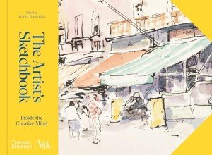 The Artist's Sketchbook: Inside the Creative Mind (V&A Museum)