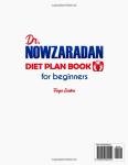 Dr Nowzaradan Diet Plan Book for Beginners: Seamlessly Lose Weight with a Comprehensive 60-Day, 1200-Calorie Meal Plan, Featuring Simple, Swift, and Budget-Friendly Low-Calorie Recipes